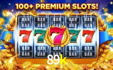 A Popularidade dos Caça-Níqueis no 89k